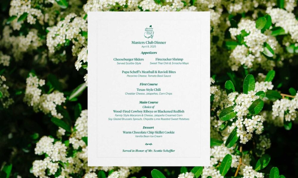 Scottie Scheffler Unveils Menu for 2025 Masters Champions Dinner ...