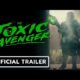 The Toxic Avenger Movie Promotional Image