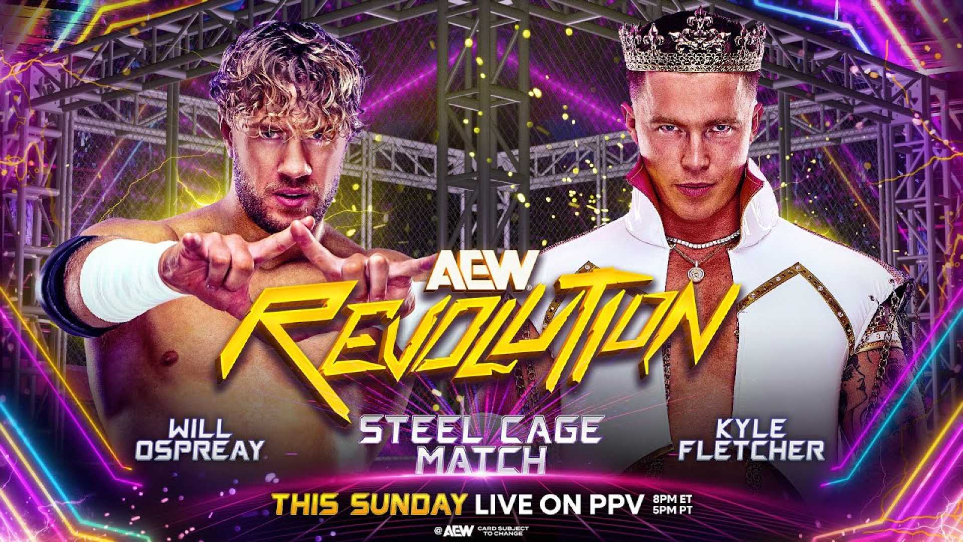 Will Ospreay Kyle Fletcher Steel Cage Match Aew Revolution