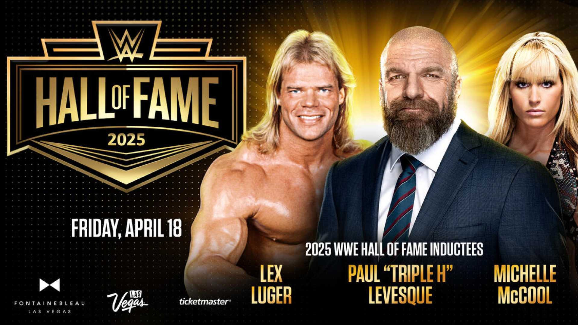 Wwe Hall Of Fame Ceremony Las Vegas 2025