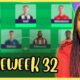 Fantasy Premier League Double Gameweek 32