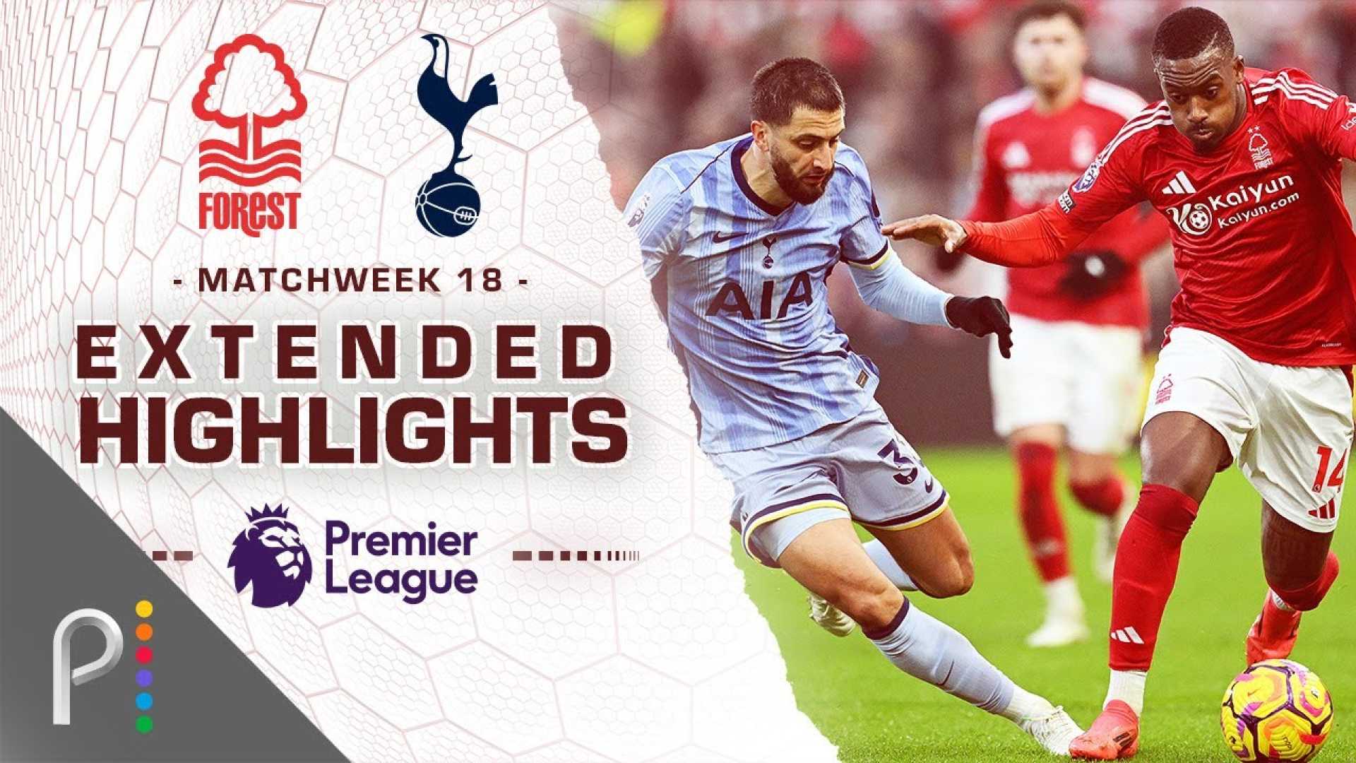 Nottingham Forest Vs. Tottenham Hotspur Match Highlights
