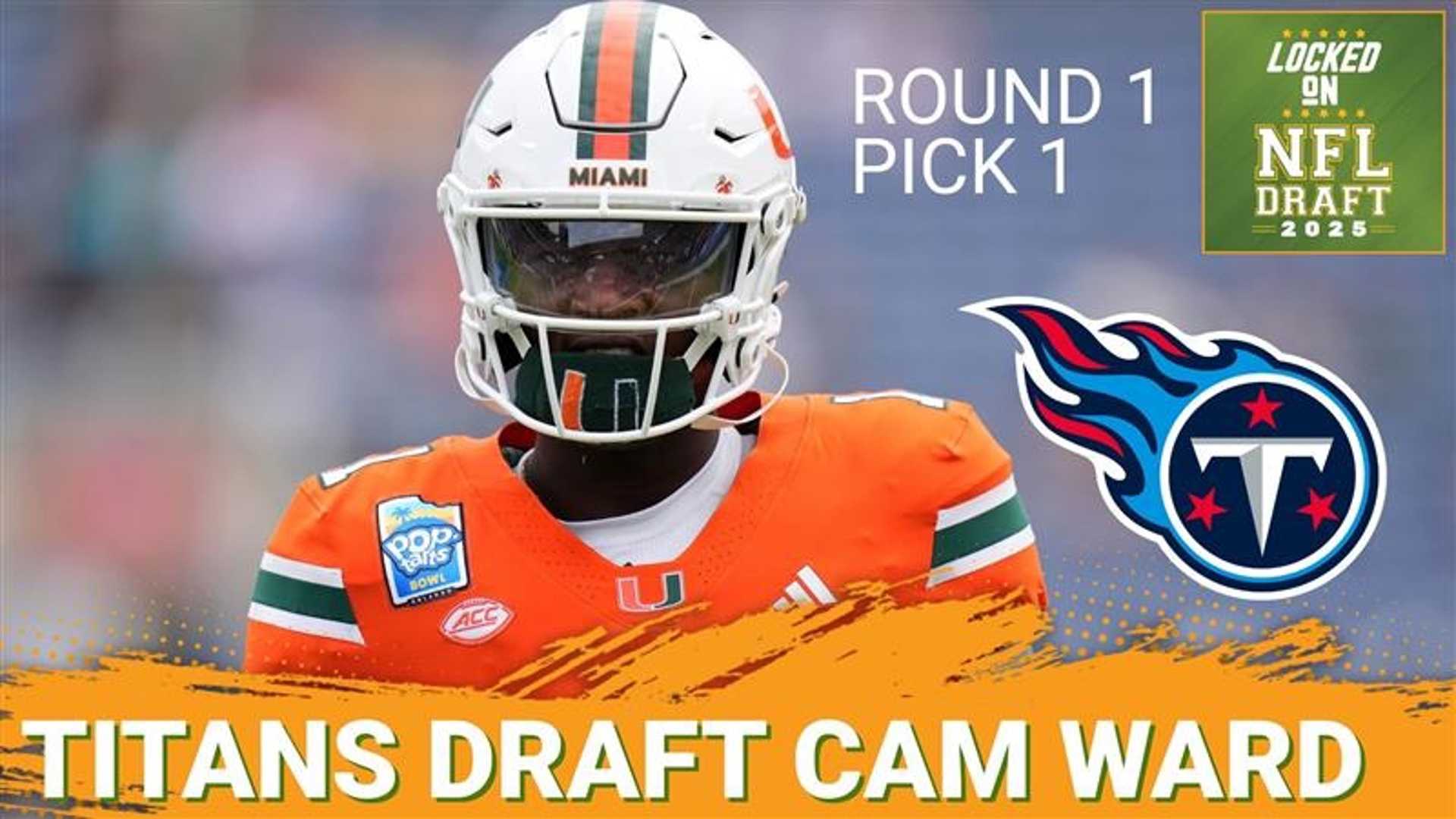 Tennessee Titans Cam Ward Nfl Draft 2025