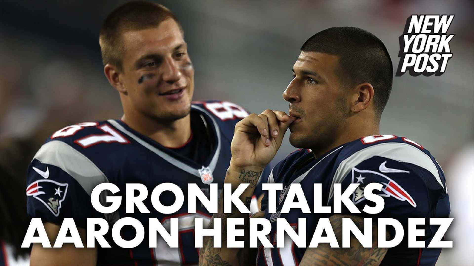 Aaron Hernandez Rob Gronkowski Patriots Rumors
