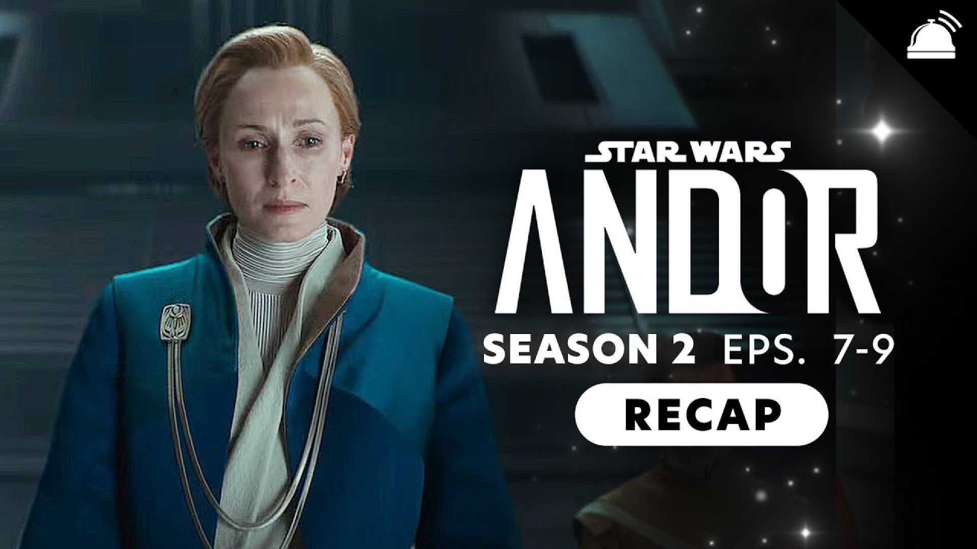 Andor Season 2 Episodes 7 To 9 Recap