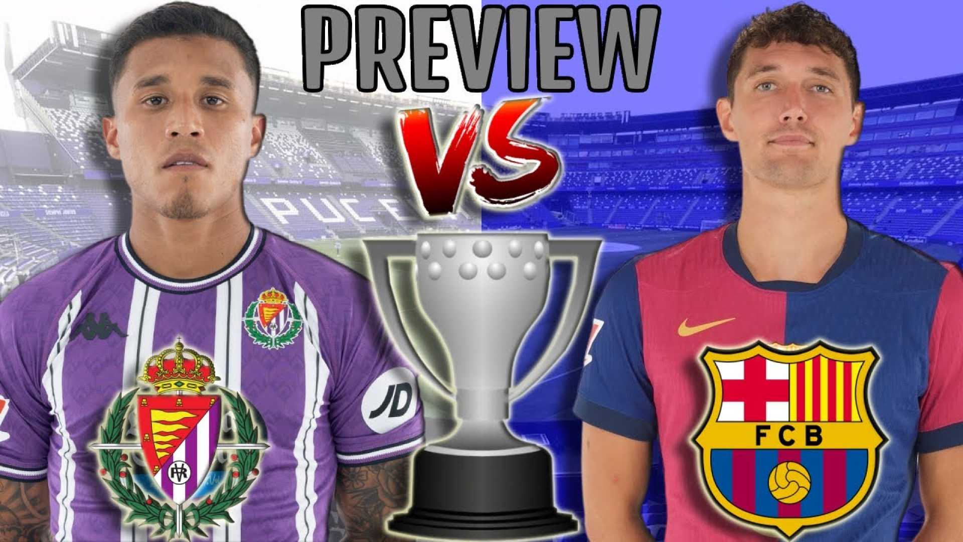 Barcelona Vs Valladolid La Liga Match Preview