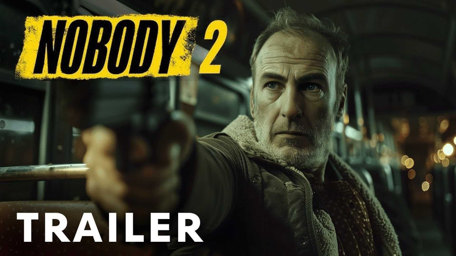 Bob Odenkirk Nobody 2 Trailer