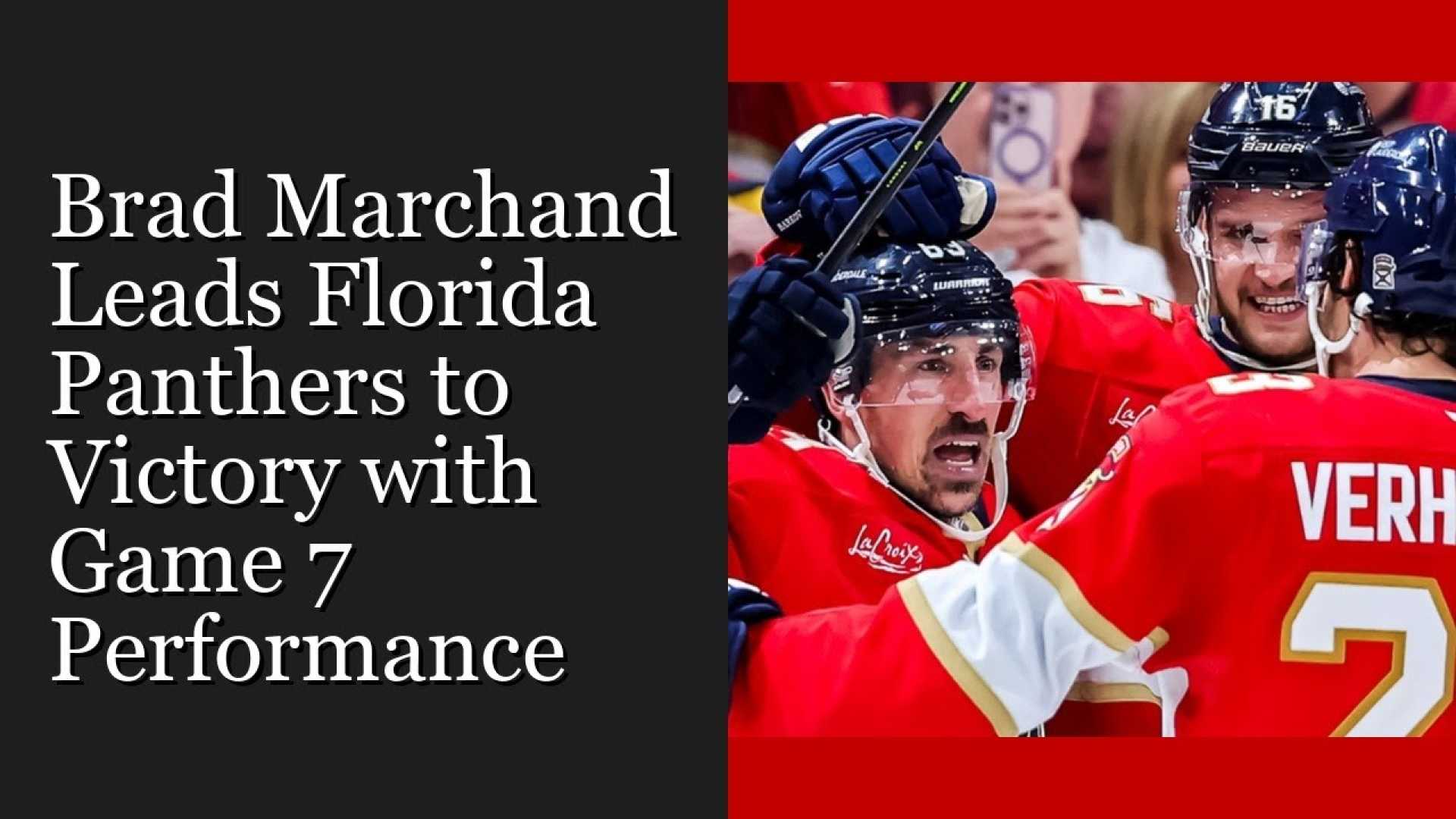 Brad Marchand Florida Panthers Playoff Performance