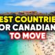 Canada Expats Living Abroad Destinations 2025