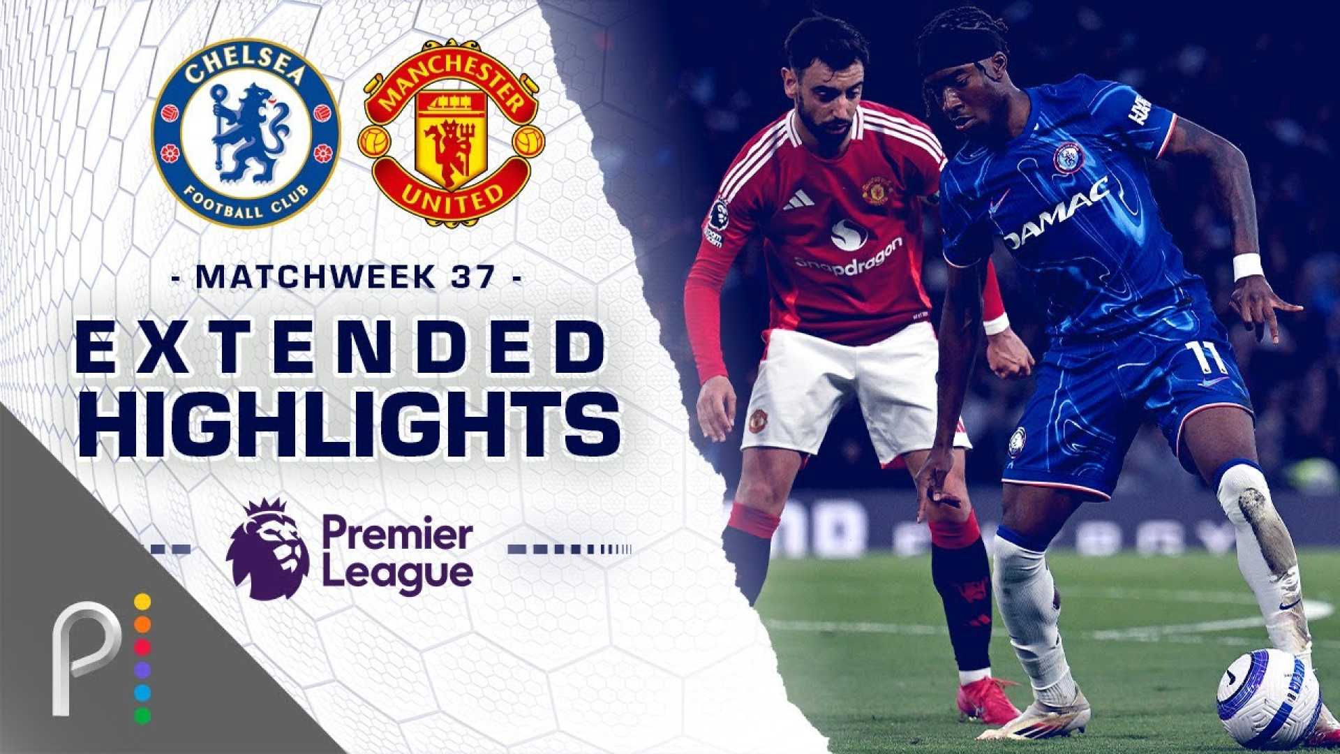 Chelsea Manchester United Match Highlights