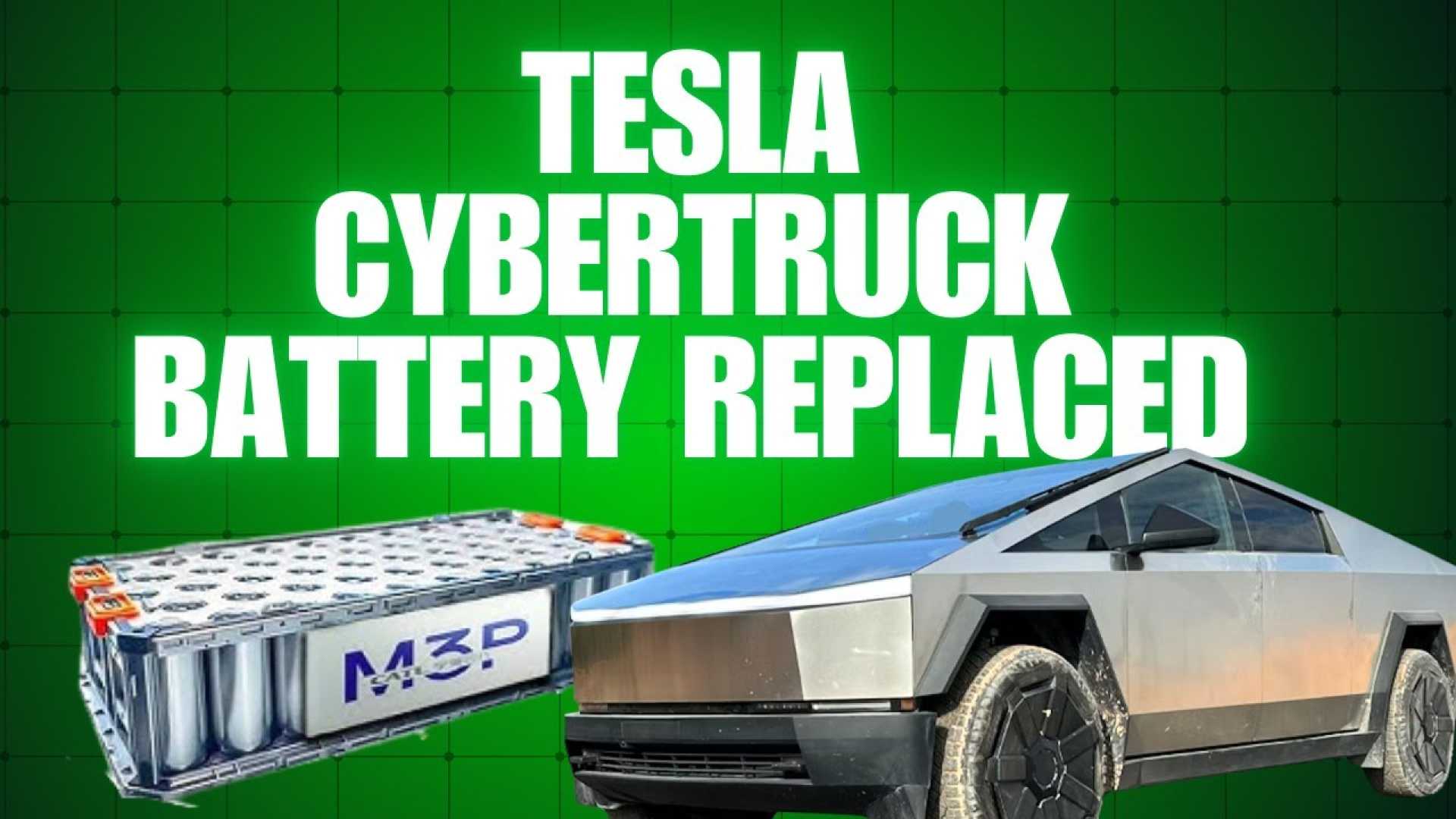 Cybertruck Owner Battery Replacement Tesla