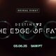 Destiny 2 Edge Of Fate Expansion Gameplay