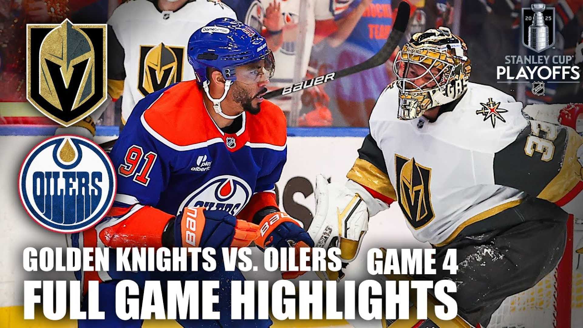 Edmonton Oilers Vs Vegas Golden Knights Game 4