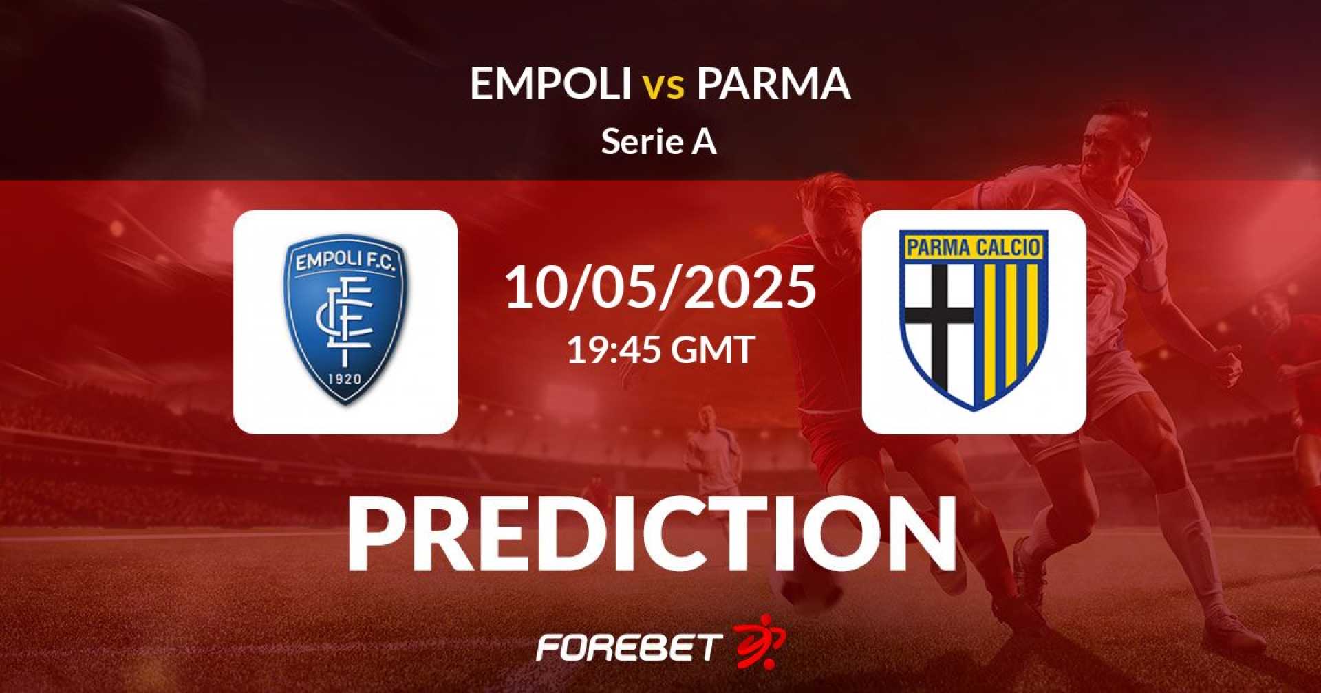Empoli Vs Parma Serie A May 2025