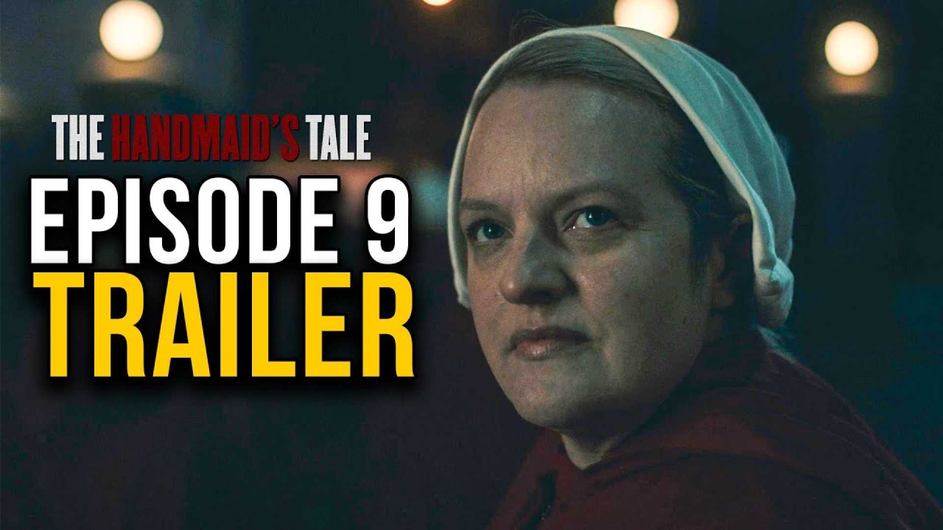 Handmaid's Tale Season 6 Episode 9