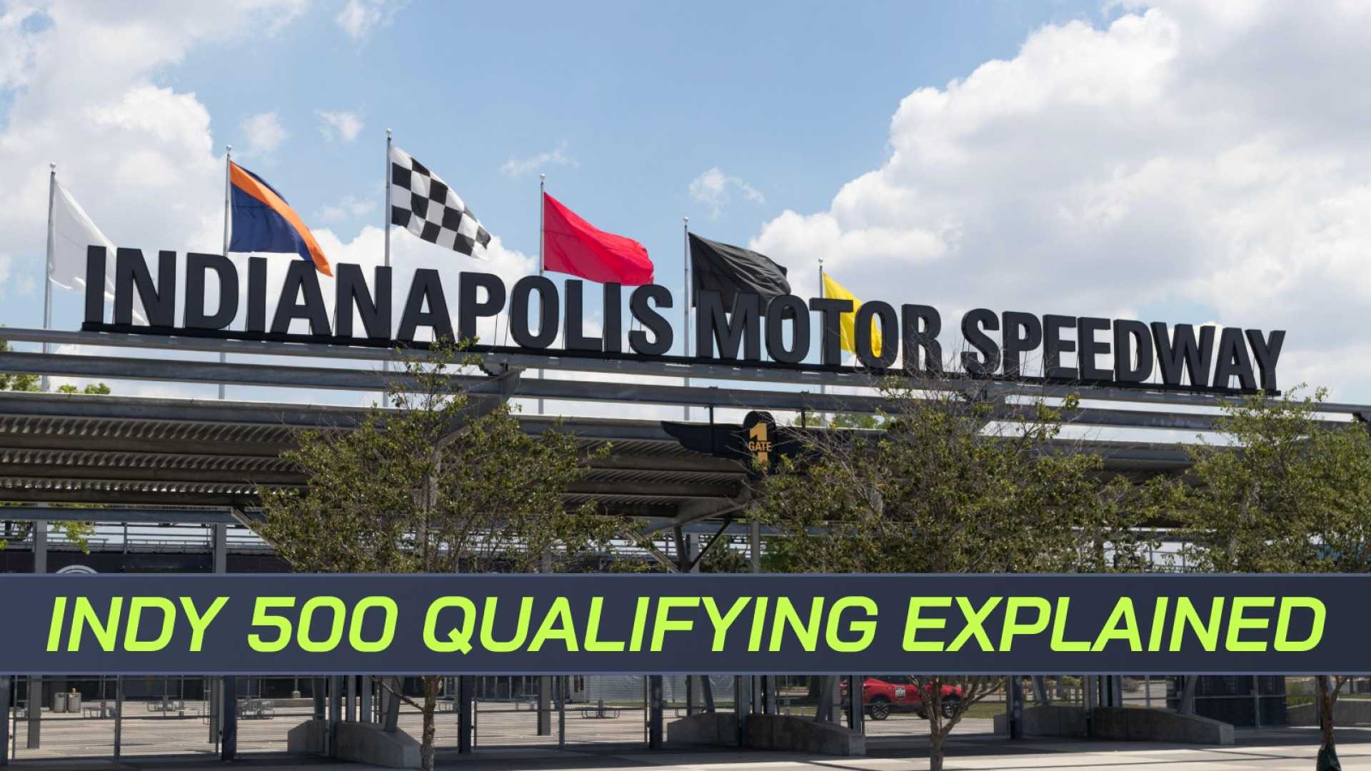 Indy 500 Qualifying Process