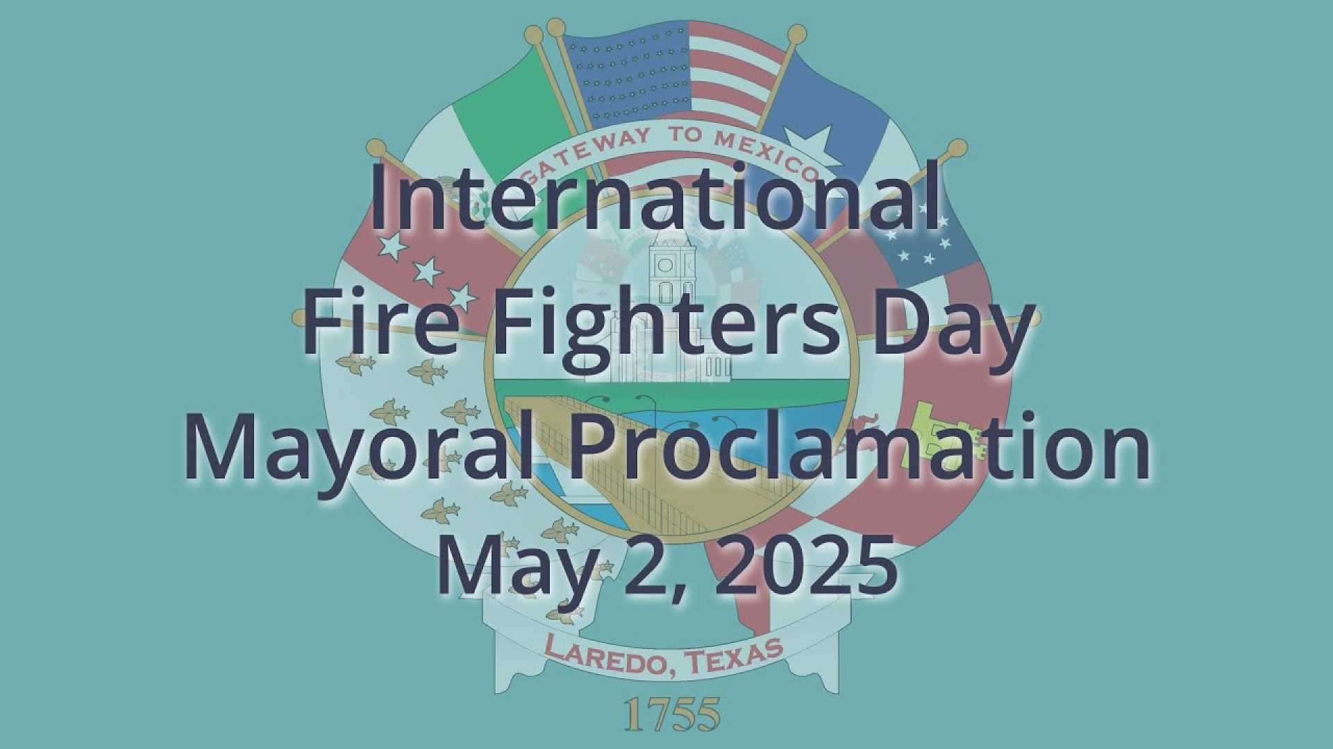International Firefighters Day Ceremony Laredo Texas