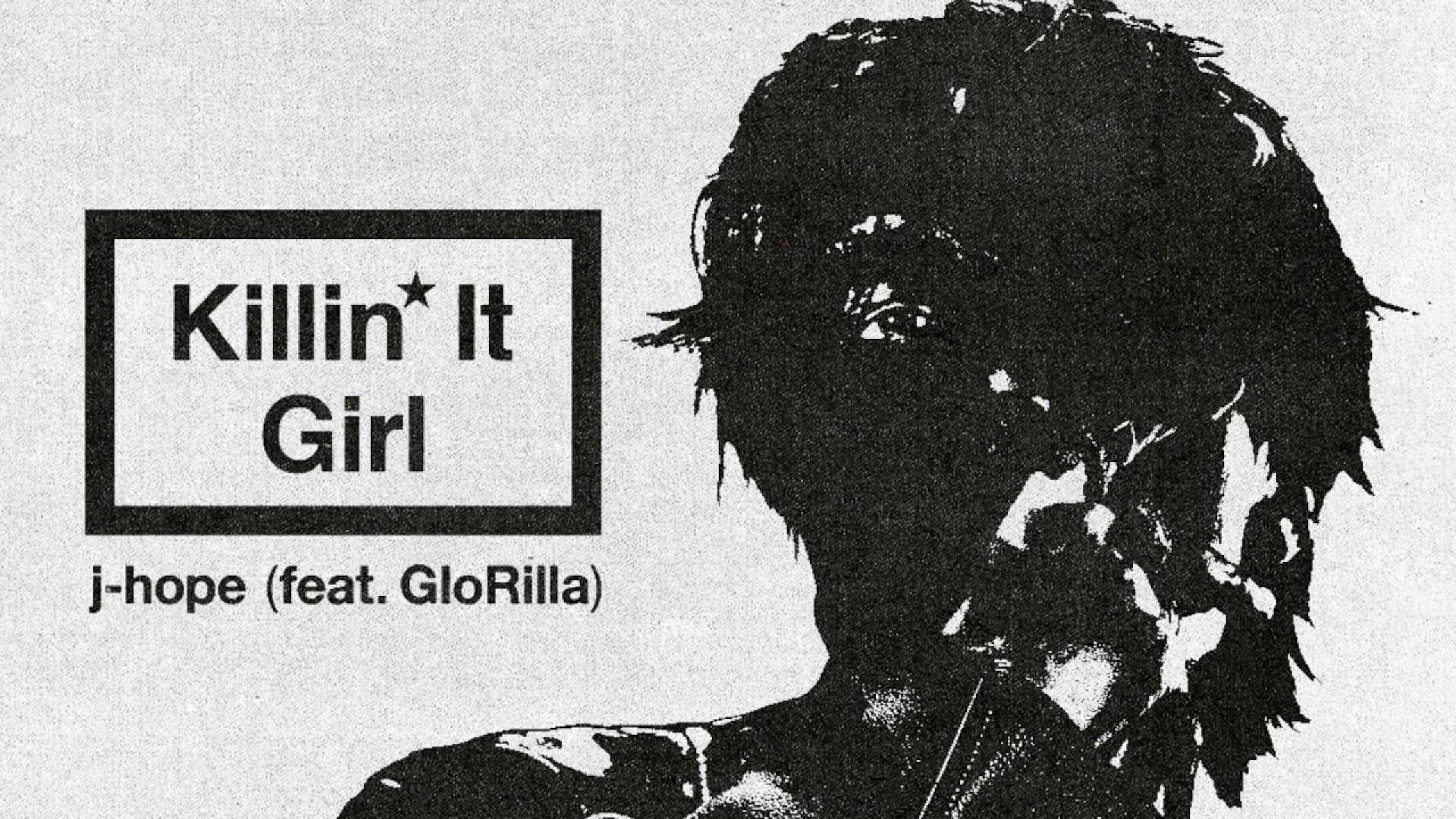 J Hope Killin' It Girl Glorilla
