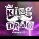 King Of Drag Competition Show Poster
