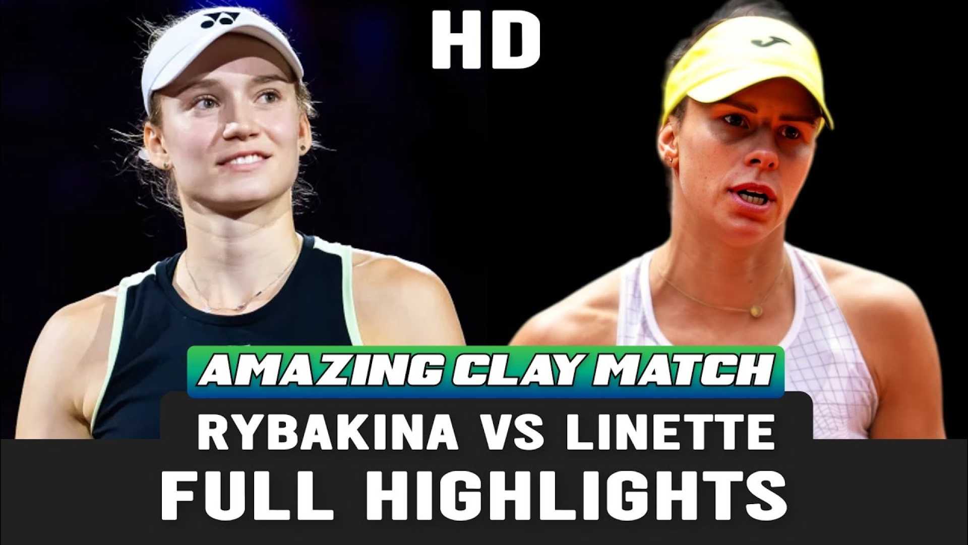 Magda Linette And Jelena Rybakina Tennis Match