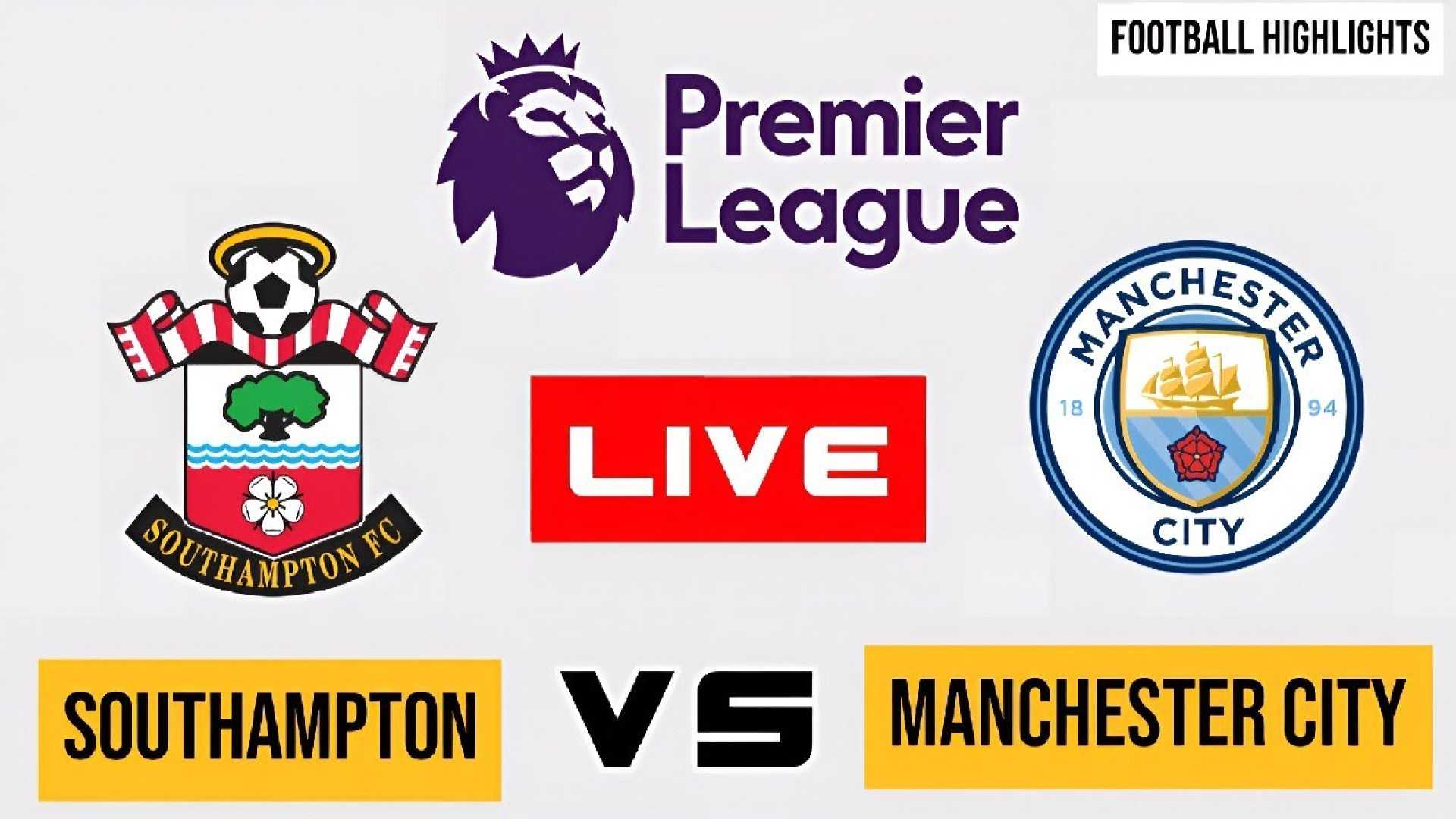 Manchester City Vs Southampton Premier League 2025