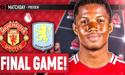 Manchester United Aston Villa Match Preview