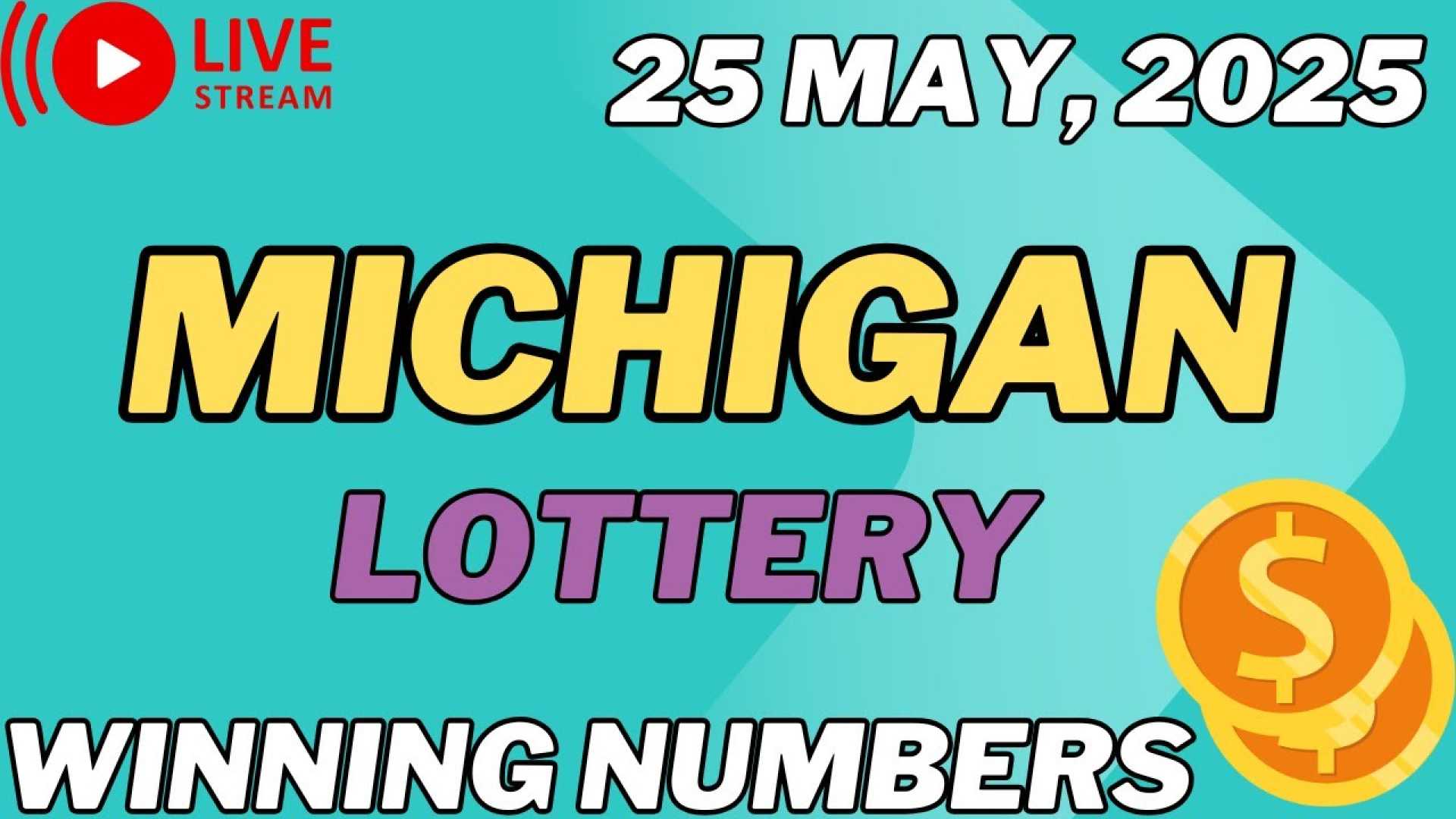 Michigan Lottery Results May 25 2025