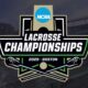 Ncaa Men's Lacrosse Tournament 2025