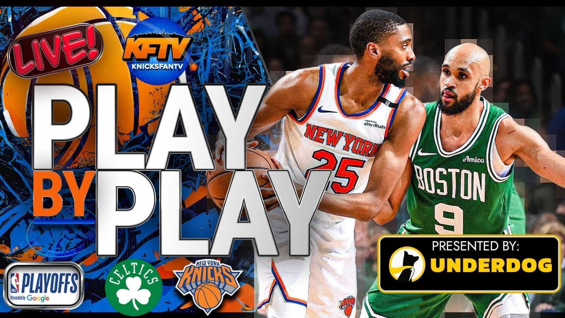New York Knicks Versus Boston Celtics Playoffs
