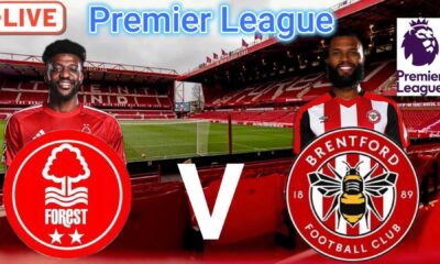 Nottingham Forest Vs Brentford Premier League Match