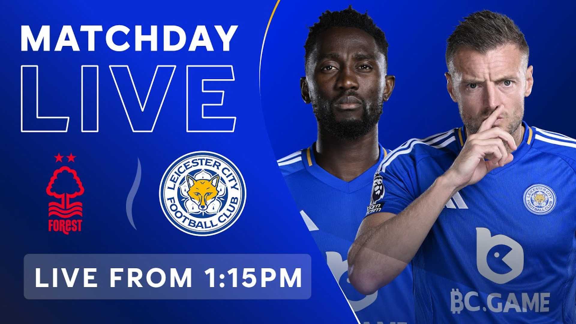 Nottingham Forest Vs Leicester City Football Match