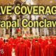 Papal Conclave Vatican News Coverage