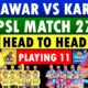 Peshawar Zalmi Karachi Kings Psl 2025