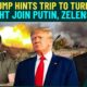 Putin Trump Turkey Peace Talks