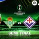 Real Betis Vs Fiorentina Uefa Conference League