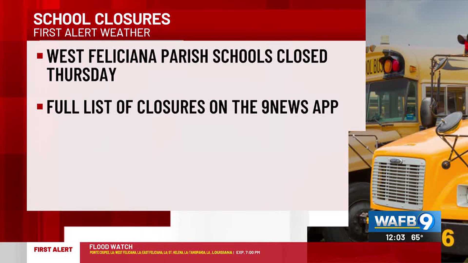 Severe Weather School Closures Baton Rouge