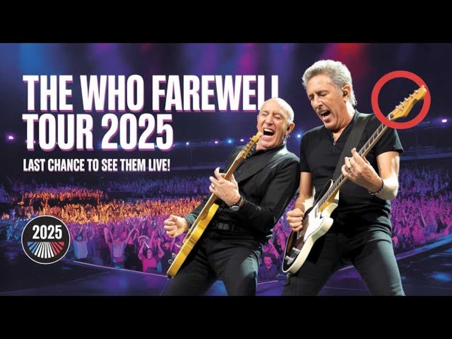 The Who Farewell Tour 2025