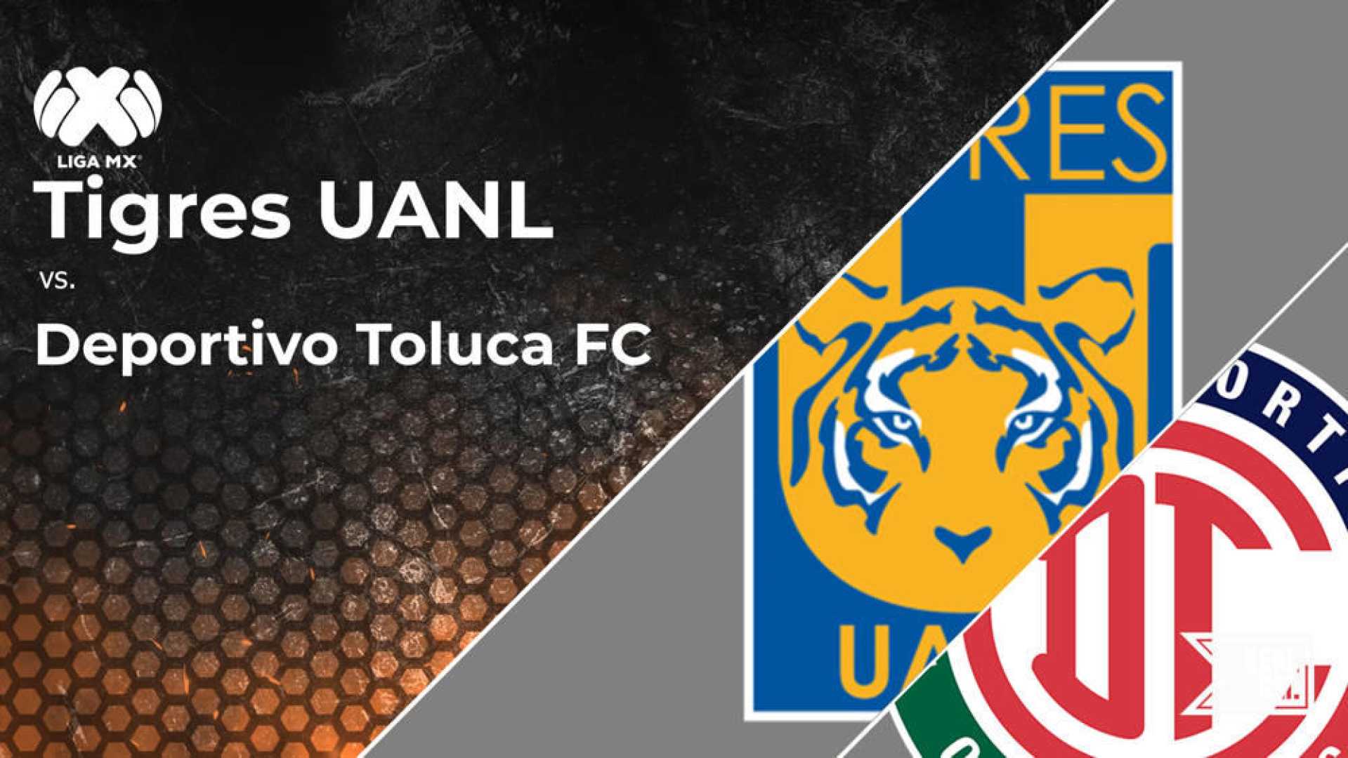 Tigres Uanl Vs Toluca Liga Mx