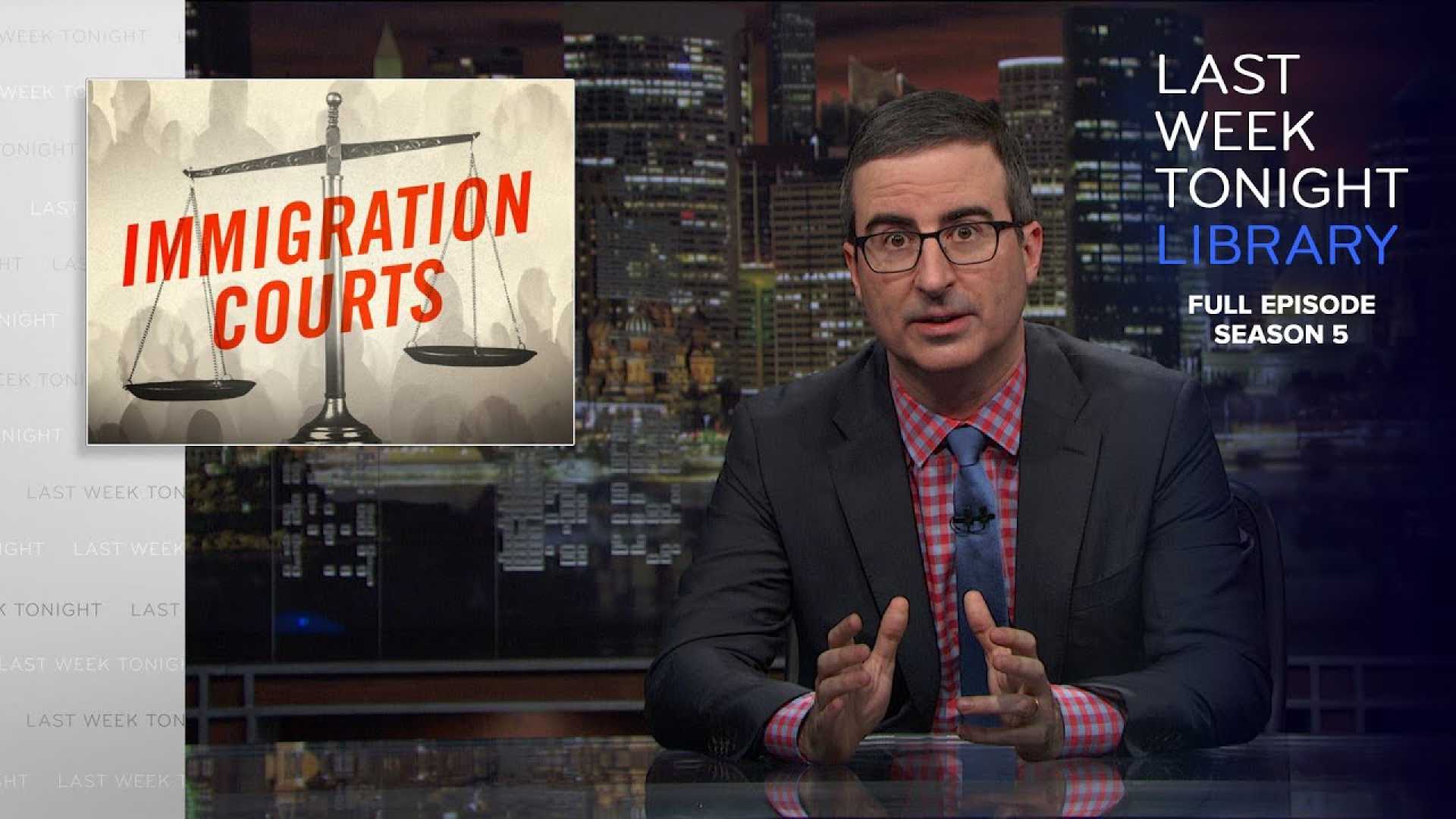Trump Immigration Policies Last Week Tonight