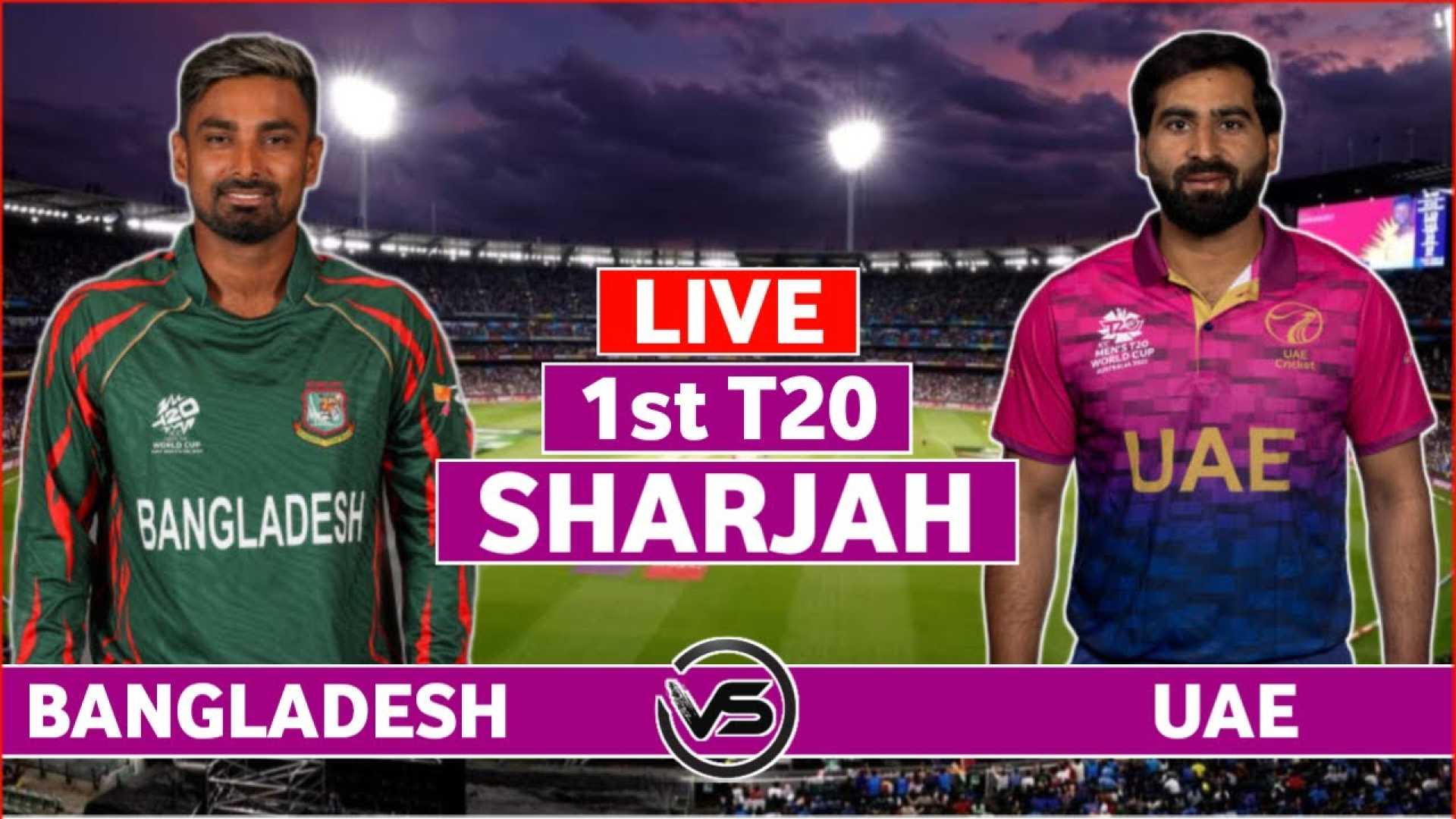 Uae Vs Bangladesh T20i Cricket Match