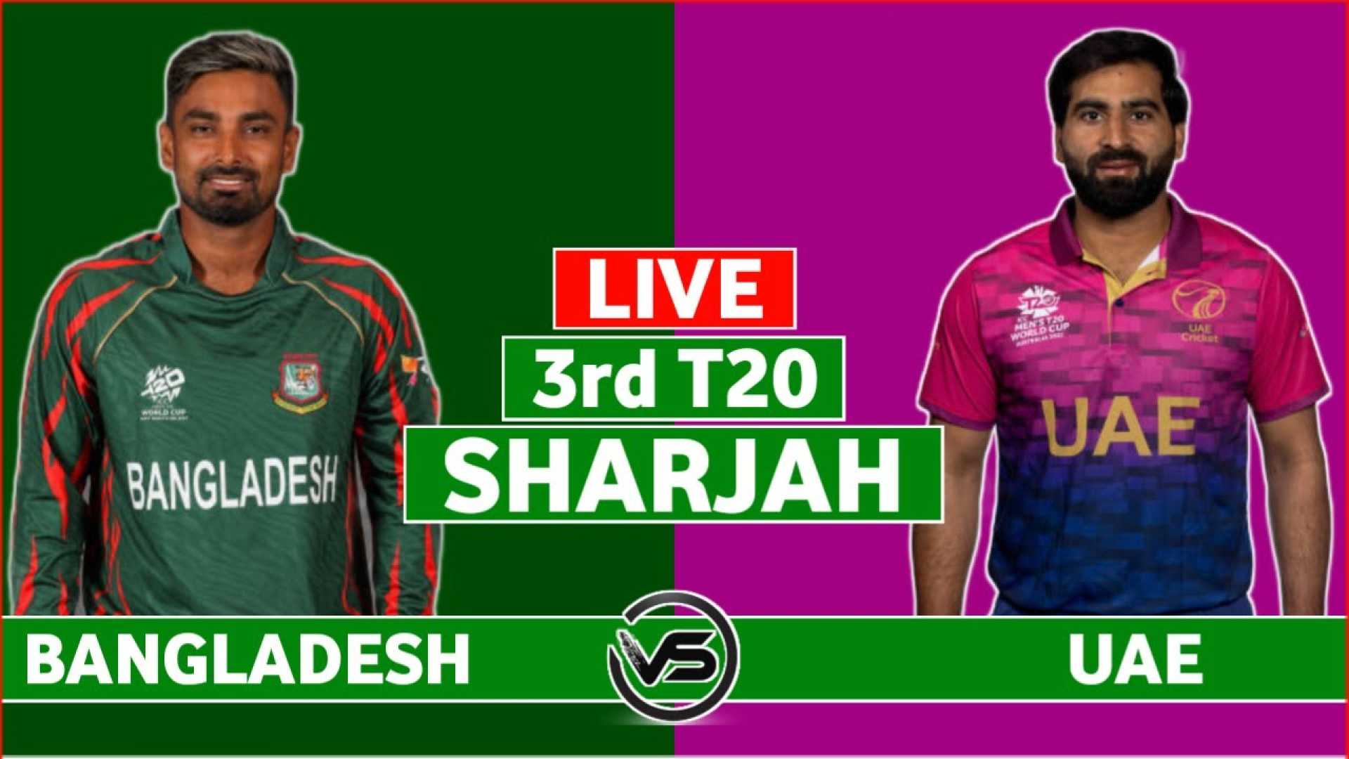 Uae Vs Bangladesh T20i Sharjah