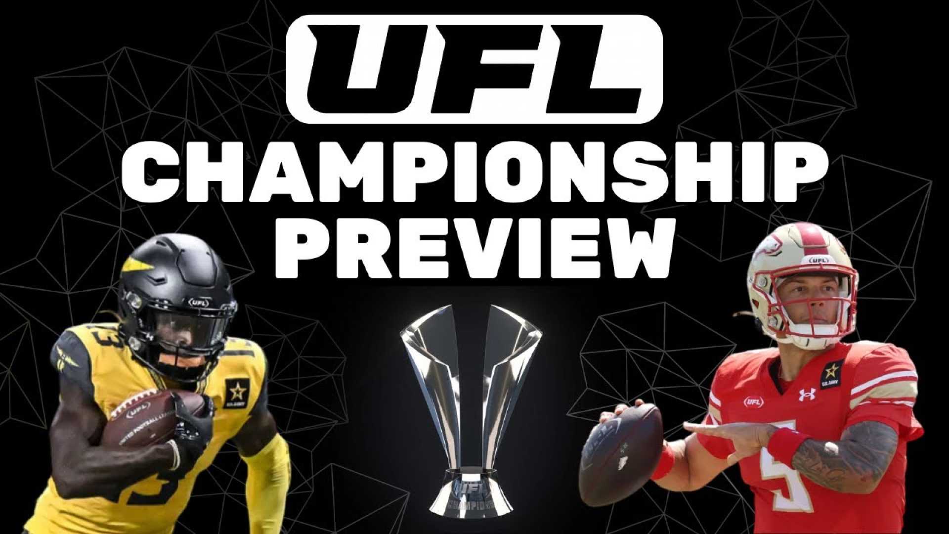 Ufl Championship Game Preview Weekend Highlights