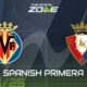 Villarreal Vs Osasuna Match Preview