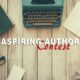 Writing Competition For Aspiring Authors