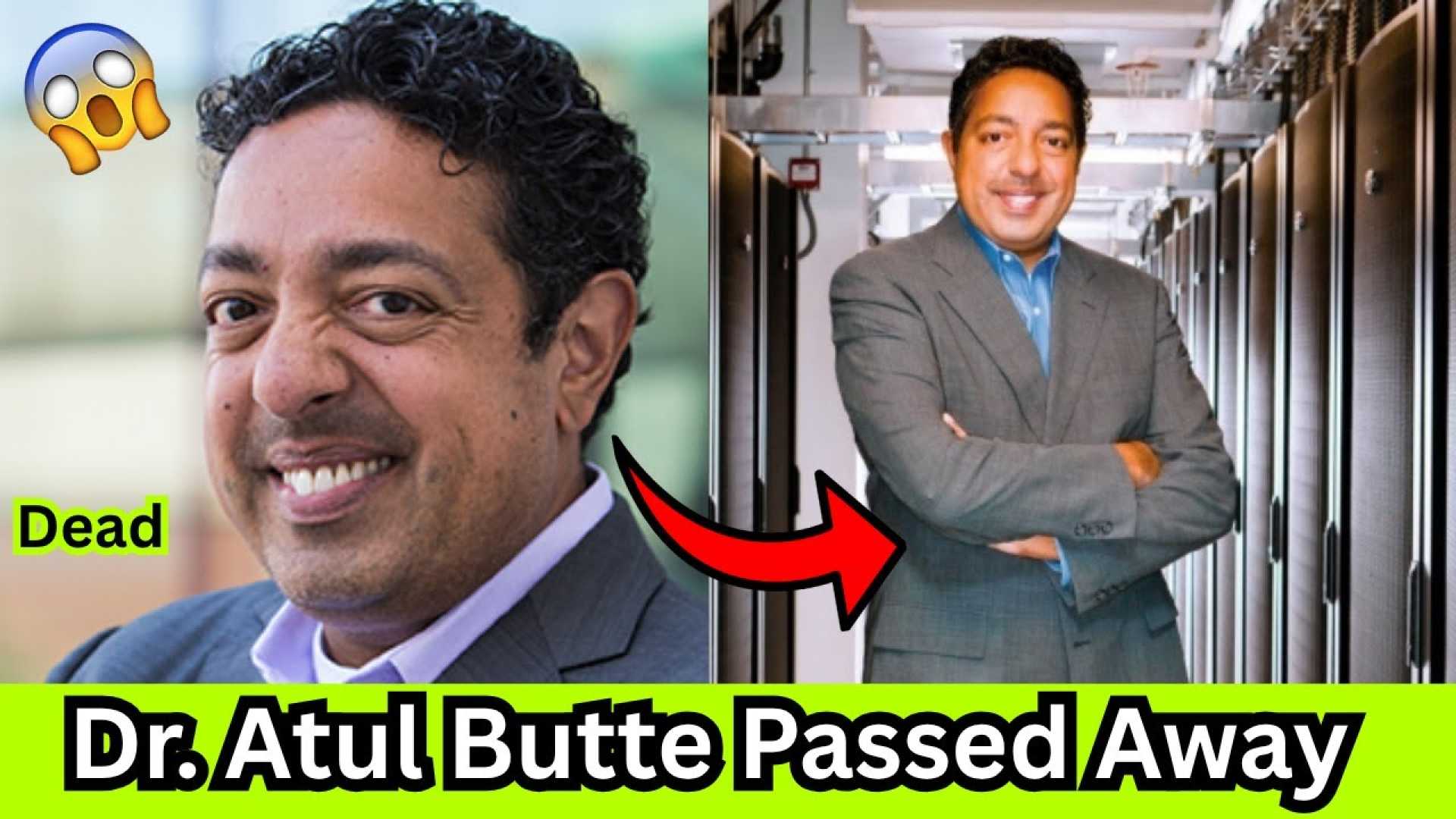 Atul Butte Ucsf Scientist Obituary