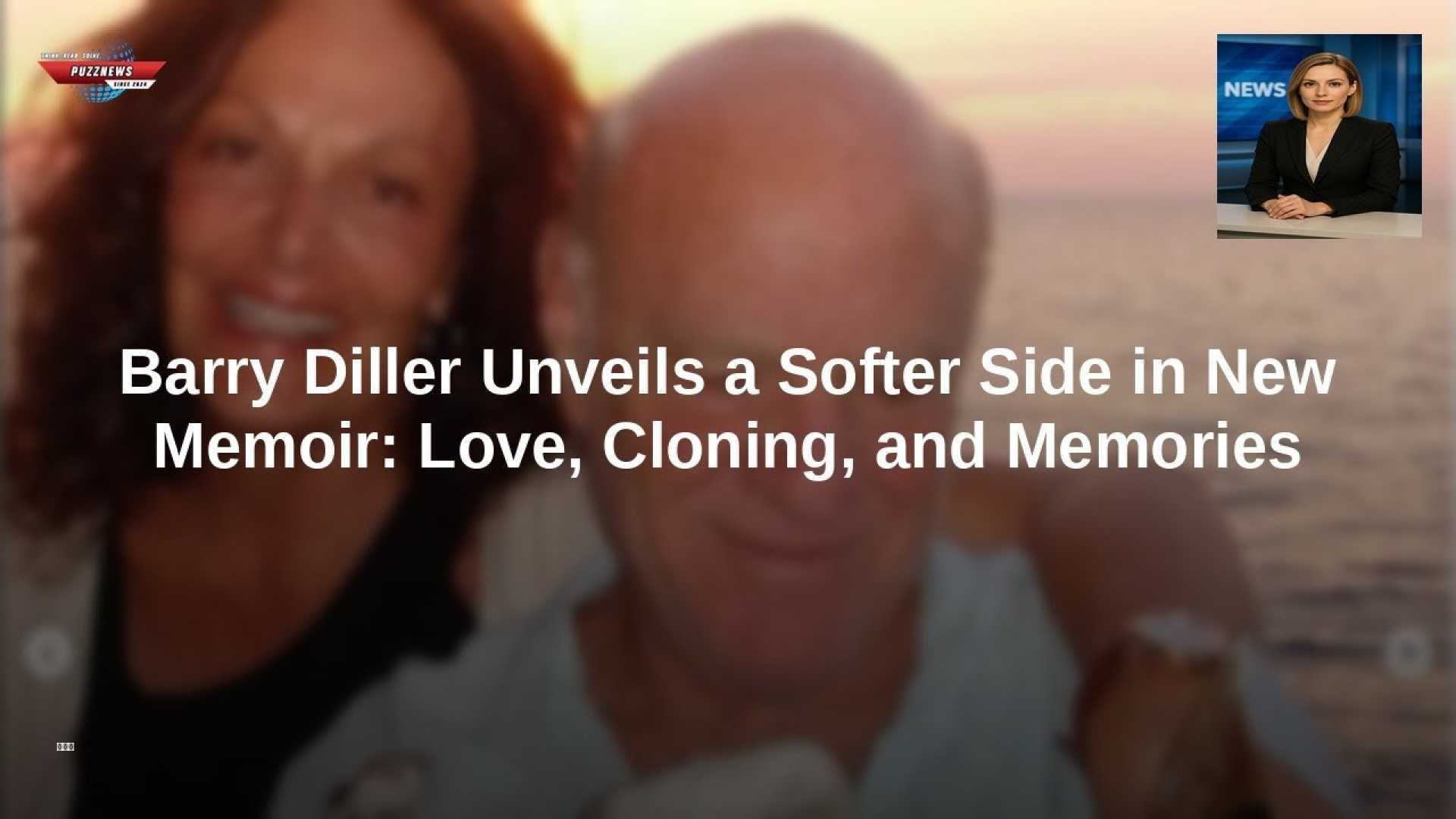 Barry Diller Memoir And Dog Cloning