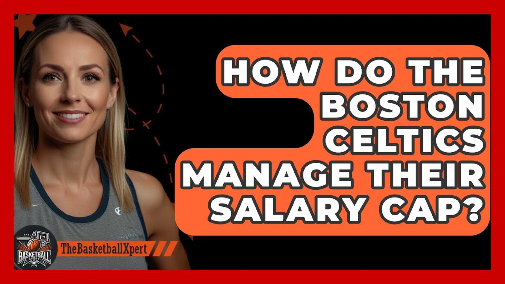 Boston Celtics Roster Salary Cap Management