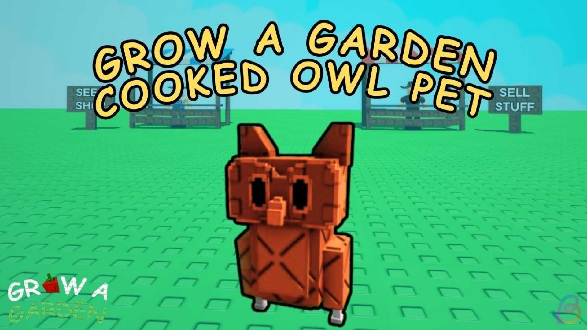 Cooked Owl Pet Grow A Garden Game