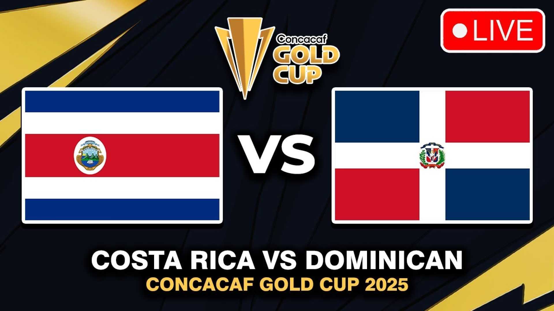 Dominican Republic Costa Rica Gold Cup 2025