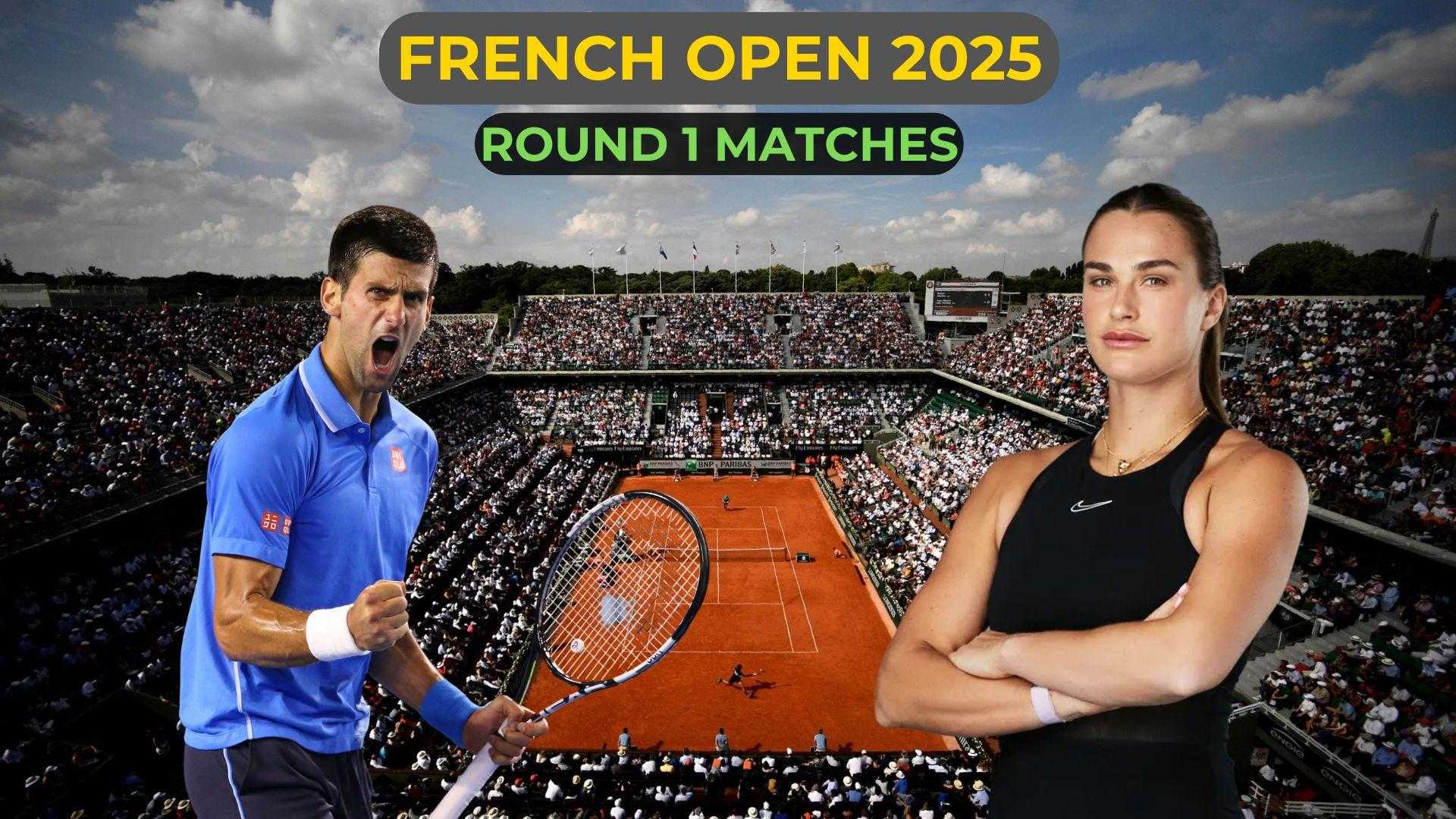 French Open 2025 Tennis Matches